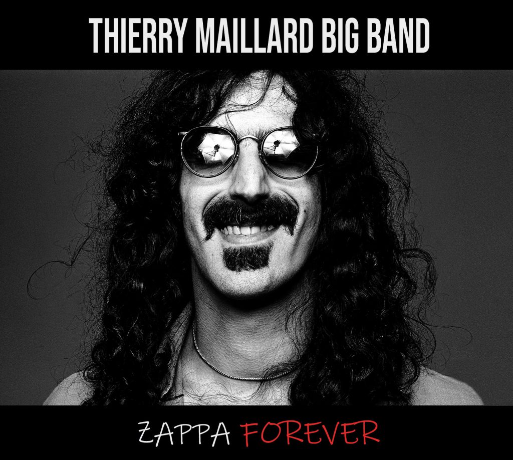 Thierry Maillard Septet “Zappa For ever”