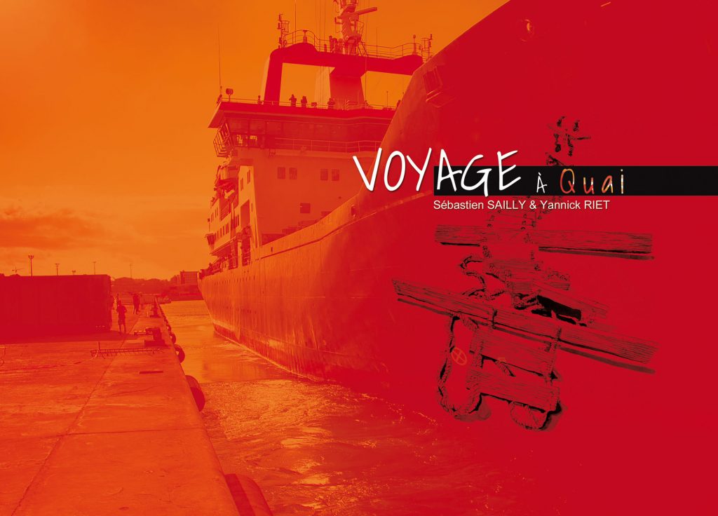 Voyage à quai
