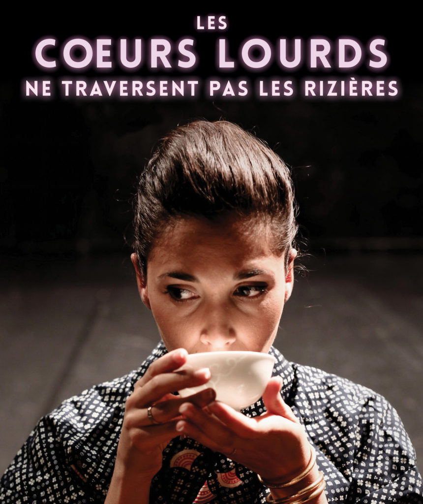 Les Cœurs lourds ne traversent pas les rizières