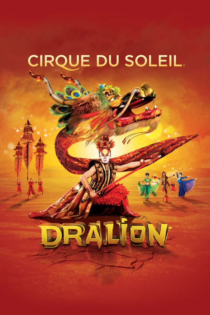 Le cirque du soleil – Dralion