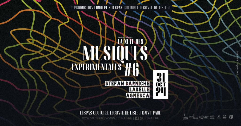 La nuit des musiques expérimentales #6