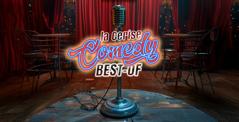 img-La cerise comedy best of